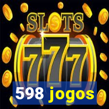 598 jogos